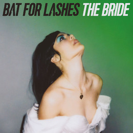 Bat-for-Lashes-The-Bride-2016-2480x2480.jpg