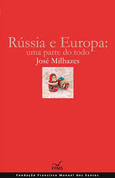 Rússia e Europa-José Milhazes.png Rússia e Europa-José Milhazes.png