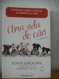 uma vida de cao.JPG