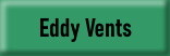 Eddy Vents.jpg