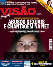 'Sexual abuse and blackmail in the net' cover theme of the Portuguese magazine Visão, in the edition of February 5, 2008