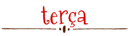terça.PNG terça.PNG