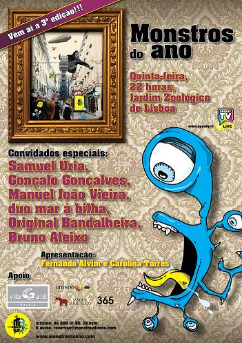 Os Monstros vão fazer distinções esta noite, em Lisboa...