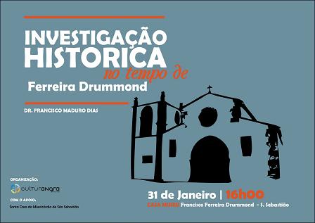 Maduro Dias fala sobre Ferreira Drummond. Amanhã, em São Sebastião...