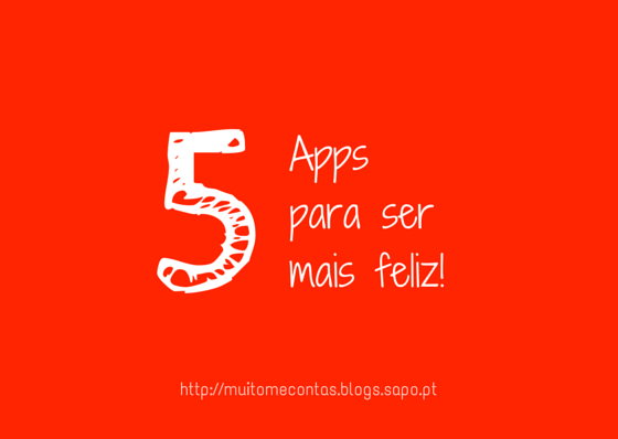 5 apps para ser mais feliz.png