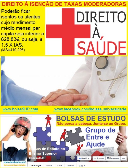 apoios sociais, bolsas de estudo, saúde, isenção de taxas moderadoras centro de saúde e hospitais