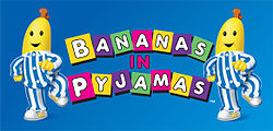 250px-Bananas_in_Pyjamas.jpg