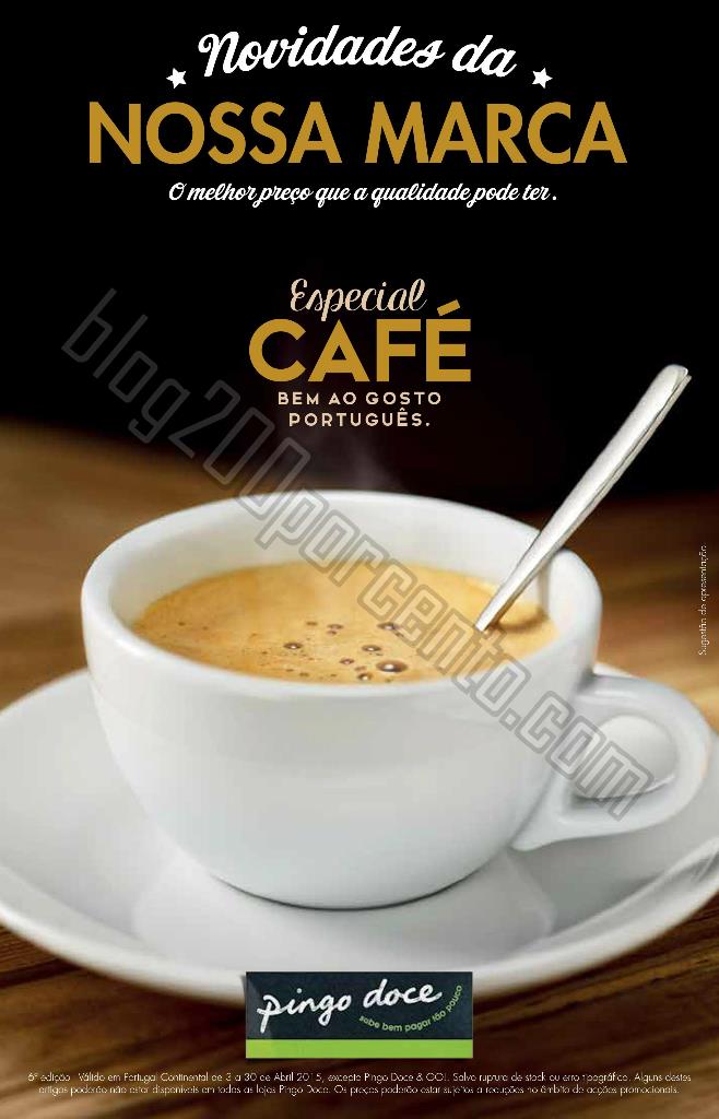 Novo folheto PINGO DOCE Especial Café até 30 abr