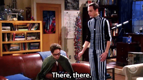 There there GIF - Sheldon Copper | Big Bang Theory