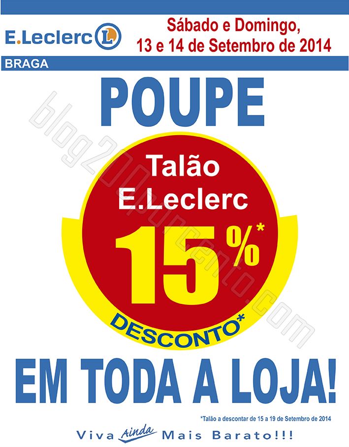 Antevisão E-LECLERC Braga dias 13 e 14 setembro 15% em tudo