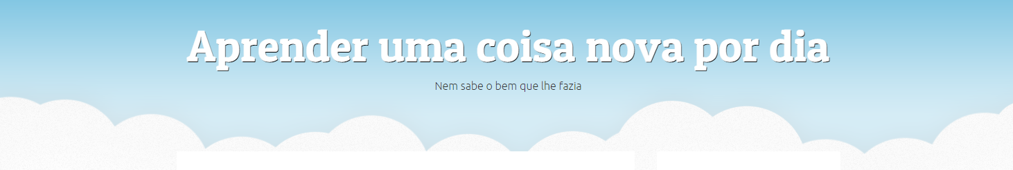 Aprender uma coisa nova por dia