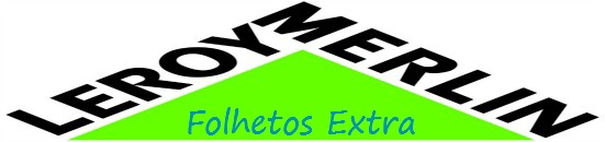leroy merlin folhetos extra.jpg