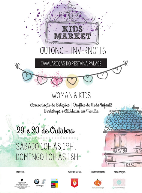 little style + kids market + mercados de roupa para criança + pestana palace + my happy kids + Filipa Cortez Faria + cavalariças do pestana palace + corações com coroa + catarina furtado