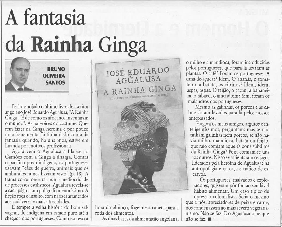 Bruno de Oliveira Santos, «A Fantasia da Rainha Ginga», in O Diabo, 5/VIII/14
