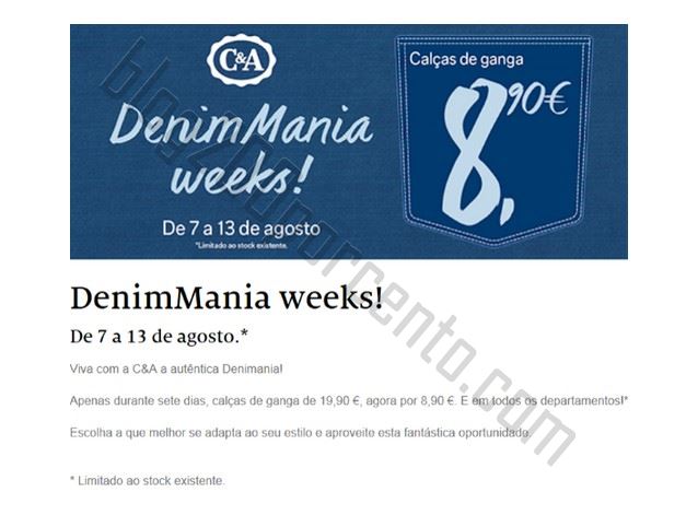 Promoção C&A de 7 a 13 agosto - Calças de ganga